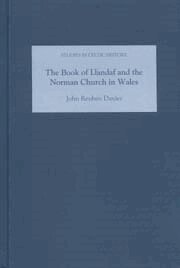 John Reuben Davies - Book of Llandaf and the Norman Church in Wales, Inbunden