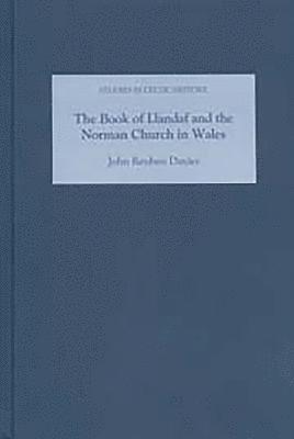 The Book of Llandaf and the Norman Church in Wales 1