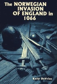 bokomslag The Norwegian Invasion of England in 1066