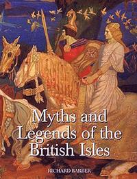 bokomslag Myths and Legends of the British Isles