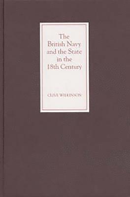 The British Navy and the State in the Eighteenth Century 1