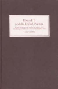 bokomslag Edward III and the English Peerage