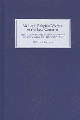 Medieval Religious Women in the Low Countries 1