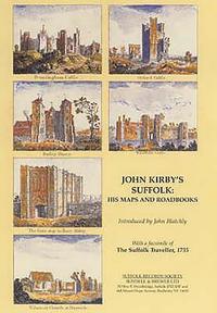 bokomslag John Kirby's Suffolk: His Maps and Roadbooks