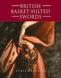 bokomslag British Basket-Hilted Swords