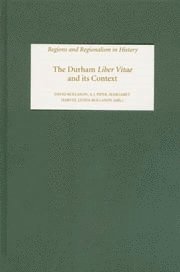 David W Rollason, A. J. Piper, Margaret Harvey - Durham Liber Vitae and its Context, Inbunden