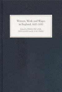 bokomslag Women, Work and Wages in England, 1600-1850