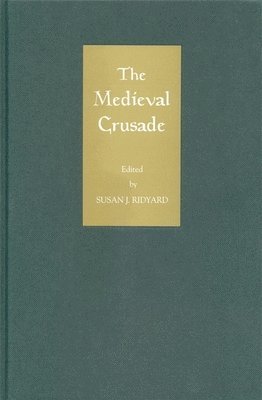Susan Ridyard, Susan J. Ridyard - Medieval Crusade, Inbunden