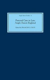 bokomslag Pastoral Care in Late Anglo-Saxon England