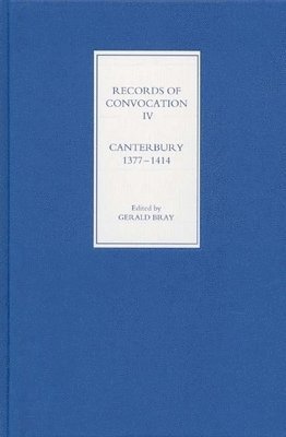 bokomslag Records of Convocation IV: Canterbury, 1377-1414