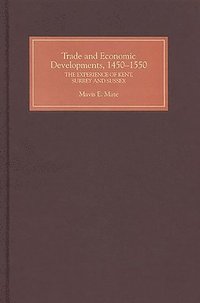 bokomslag Trade and Economic Developments, 1450-1550