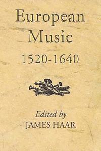 bokomslag European Music, 1520-1640: 5