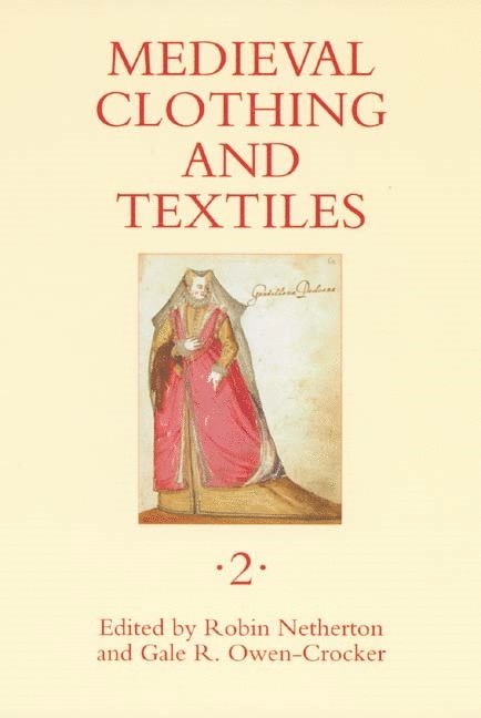 Medieval Clothing and Textiles 2 1