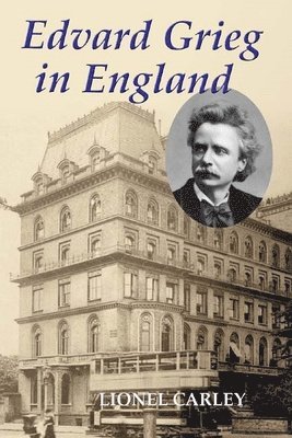 Edvard Grieg in England 1
