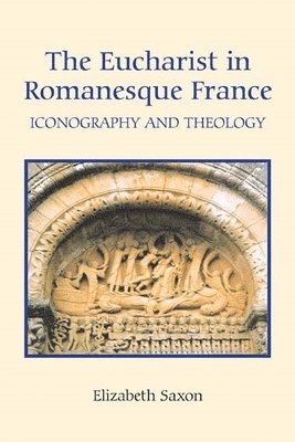 Eucharist in Romanesque France 1