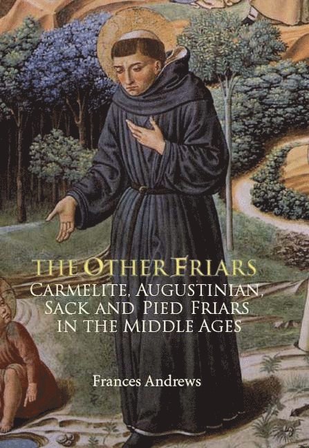 Frances Andrews - Other Friars, Inbunden