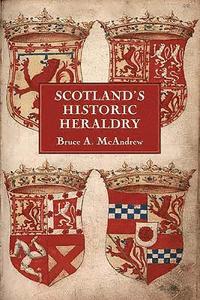 bokomslag Scotland's Historic Heraldry