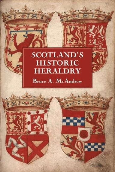 bokomslag Scotland's Historic Heraldry