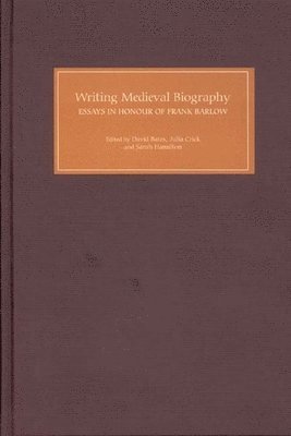 Writing Medieval Biography, 750-1250 1