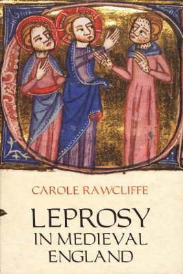 Leprosy in Medieval England 1