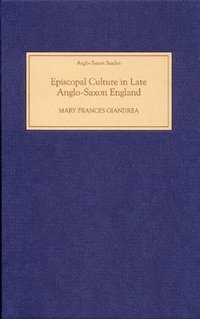 bokomslag Episcopal Culture in Late Anglo-Saxon England: 7
