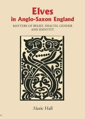 Elves in Anglo-Saxon England 1