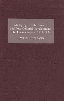 Managing British Colonial and Post-Colonial Development 1