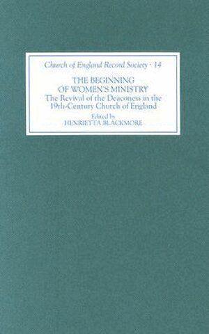 Henrietta Blackmore - Beginning of Women's Ministry, Inbunden