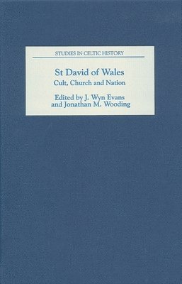St David of Wales: Cult, Church and Nation 1