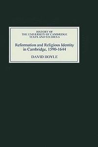 bokomslag Reformation and Religious Identity in Cambridge, 1590-1644