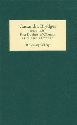 Cassandra Brydges (1670-1735), First Duchess of Chandos 1