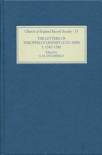 bokomslag The Letters of Theophilus Lindsey (1723-1808)