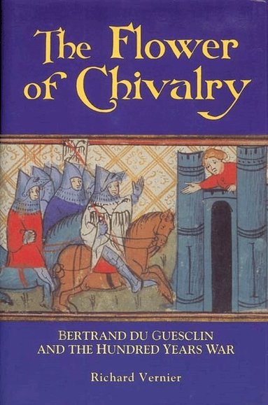 Richard Vernier - Flower of Chivalry, Häftad