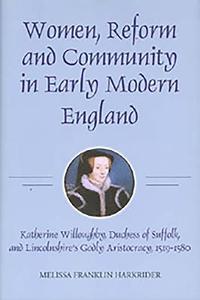 bokomslag Women, Reform and Community in Early Modern England