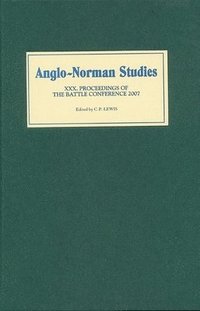 bokomslag Anglo-Norman Studies XXX