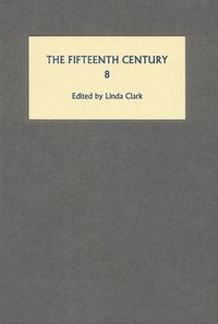 bokomslag The Fifteenth Century VIII