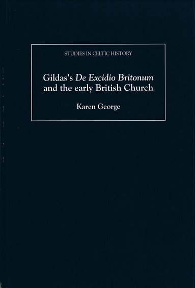 bokomslag Gildas's De Excidio Britonum and the early British Church