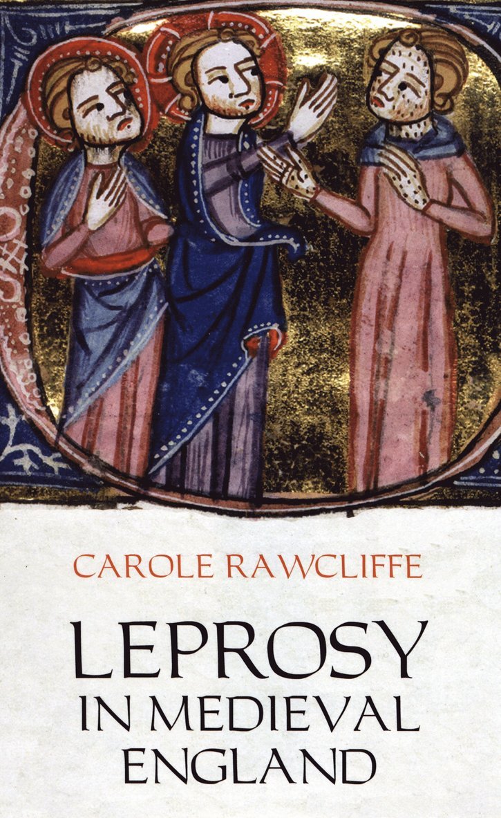 Leprosy in Medieval England 1