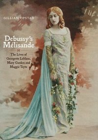 bokomslag Debussy's Mlisande
