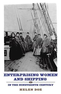 bokomslag Enterprising Women and Shipping in the Nineteenth Century