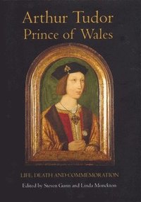 bokomslag Arthur Tudor, Prince of Wales