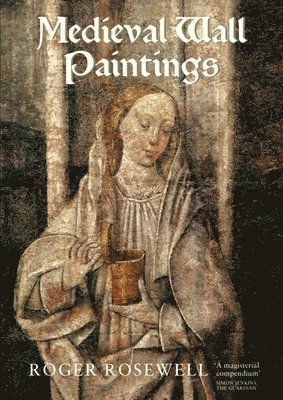 Medieval Wall Paintings in English and Welsh Churches 1
