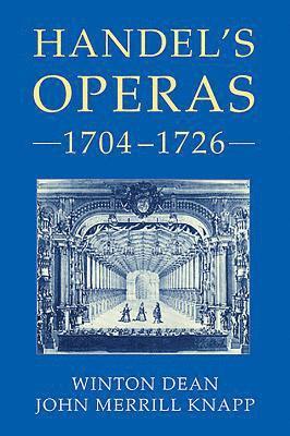 Handel's Operas, 1704-1726 1
