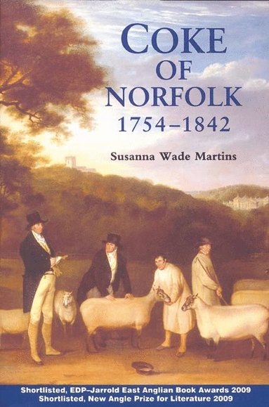 bokomslag Coke of Norfolk (1754-1842): A Biography
