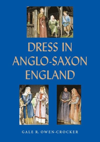 bokomslag Dress in Anglo-Saxon England