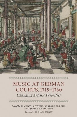 bokomslag Music at German Courts, 1715-1760