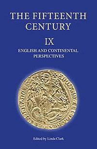 bokomslag The Fifteenth Century IX