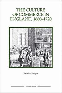 bokomslag The Culture of Commerce in England, 1660-1720