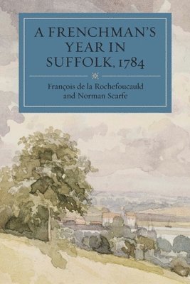 A Frenchman's Year in Suffolk 1