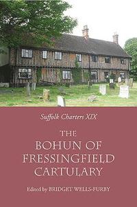 bokomslag The `Bohun of Fressingfield' Cartulary